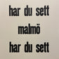 Poster: Har du sett Malmö 2